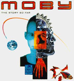 [Progressive House, Techno, Deep House] Moby – The Story So Far=1993 Cfd37de4d2f787888211dc529d791cc9