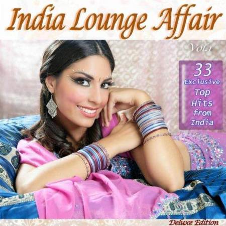 VA - India Lounge Affair: The Very Best of India Buddha Chillout Cafe Bar Lounge Hits [2012]