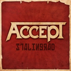 Accept - Stalingrad (2012)