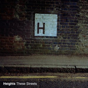 Heights - These Streets / Gold Coast (Single) (2012)