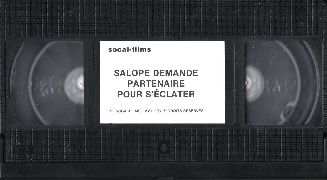 Salope demande partenaire pour séclater par devant et par derrière /       (J.H. Lewis = Gilbert Roussel, SOCAI-FILMS) [1983 ., Feature, Straight, Classic, VHSRip]