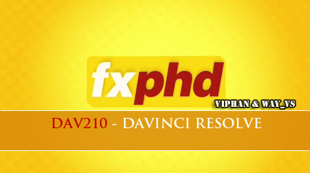 FXPHD DAV210 - Davinci Resolve 