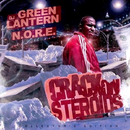 N.O.R.E. - Crack On Steroids (2012)