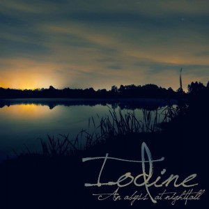 Iodine - An Abyss at Nightfall (ep) (2012)