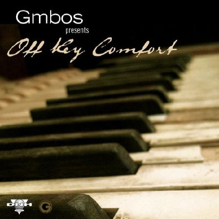 Gmbos – Off Key Comfort (2012)