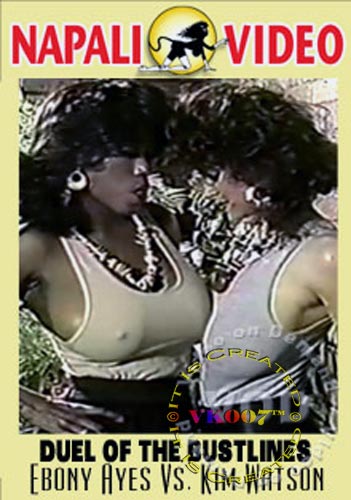 Duel Of The Bustlines - Ebony Ayes Vs. Kim Watson /     (Napali Video) [1988 ., All Girl, VHSRip]