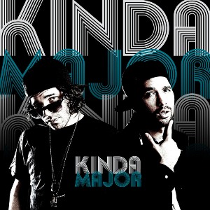 Kinda Major - Kinda Major [EP] (2010)