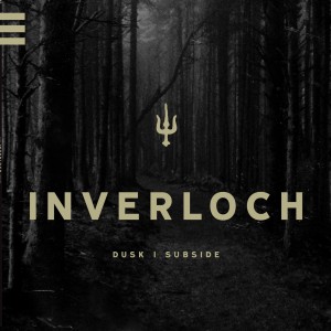 Inverloch - Dusk | Subside (2012)
