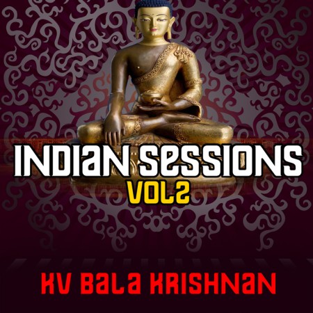 Loopmasters - Indian Sessions Vol 2 - KV Bala Krishnan (WAV/REX)
