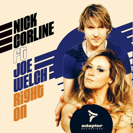 Nick Corline feat Joe Welch - Right On (2012) 