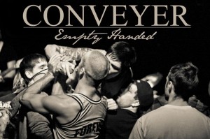 Conveyer - Empty Handed (Single) (2012)