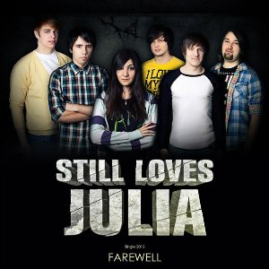 Still Loves Julia - Farewell [Single] (2012)