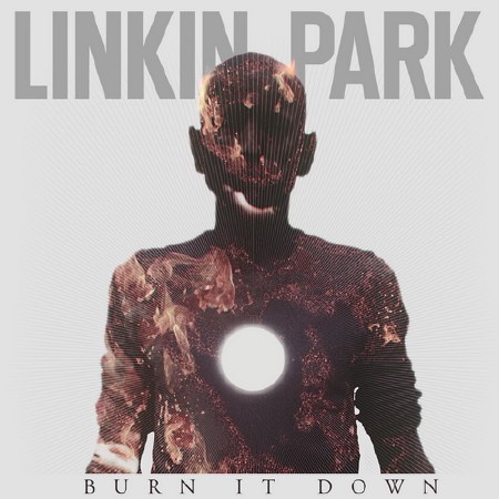 Linkin Park - Burn It Down [Single] (2012)