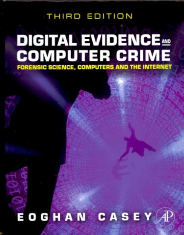 Digital Evidence and Computer Crime - Eoghan Casey