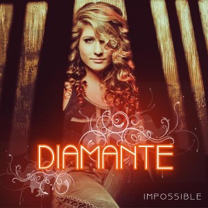 Diamante - Impossible (Single) (2011)