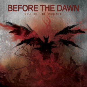 Before The Dawn - Rise Of The Phoenix [Deluxe Edition] (2012)