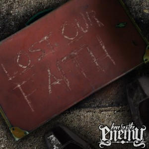 Here Lies The Enemy - Lost Our Faith (Single) (2012)