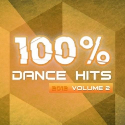 VA - 100% Dance Hits 2012 Vol.2 (2012)