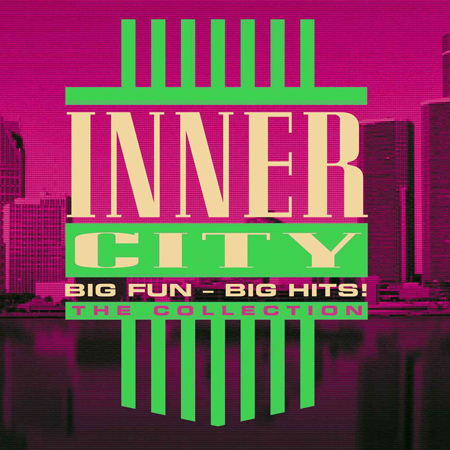 Inner City: Big Fun - Big Hits (2012) 