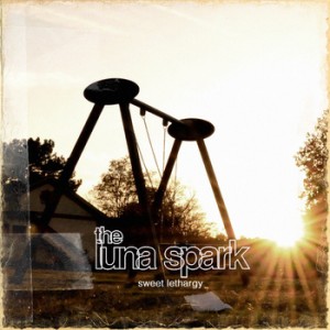 The Luna Spark - Sweet Lethargy (EP) (2012)