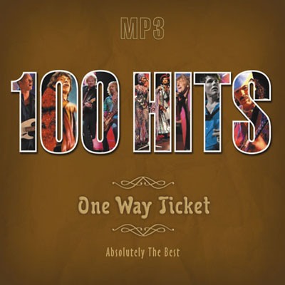 VA - 100 Hits One Way Ticket (2004)
