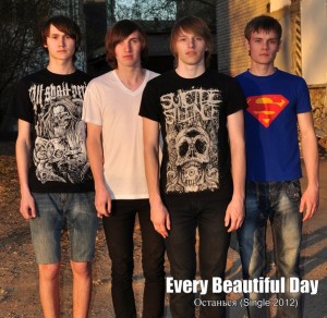 Every Beautiful Day - Останься [Single] (2012)