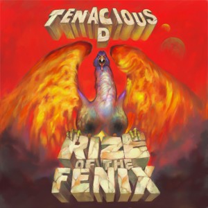 Tenacious D - Rize of the Fenix (2012)