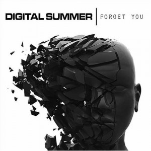 Digital Summer - Forget You (single) (2012)