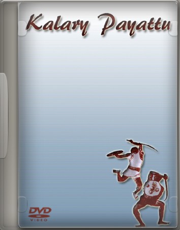Калари-паятту - индийское боевое искусство (2012) DVDRip