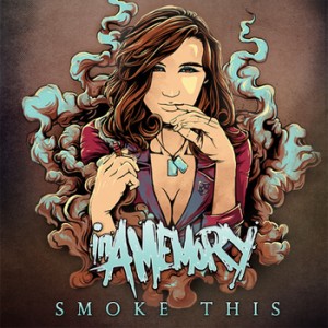 In A Memory - Smoke This (EP) (2012)