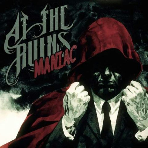 At The Ruins - Maniac (New Song) (2012)