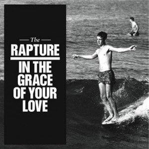 The Rapture - In the Grace of Your Love (2011)