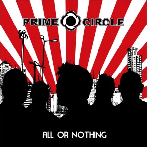Prime Circle - All or Nothing (2008)