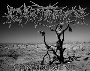Executioner - Confinement (2012)