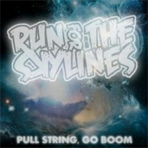Run For The Skylines - Chapstick Is For The Weak (2012)