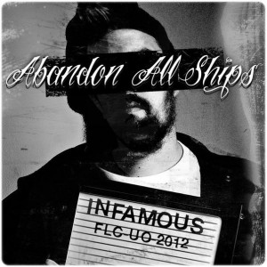 Abandon All Ships – Infamous (Single) (2012)