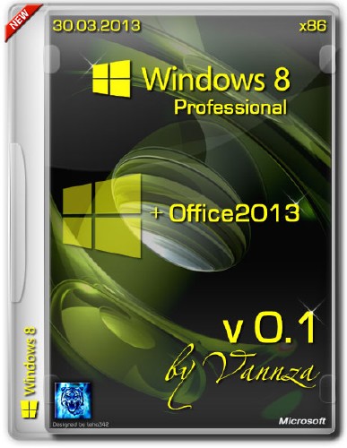 Windows 8 x86 Professional & Office 2013 by Vannza (RUS/30.03.2013)