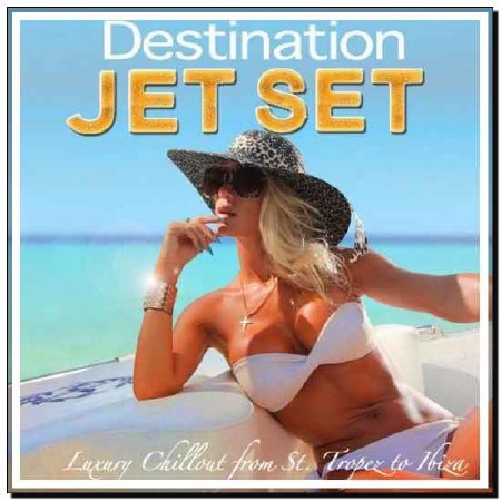  Destination Jet Set (2013) 