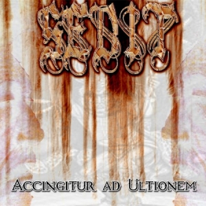 Sedit - Accingitur Ad Ultionem (EP) (2013)