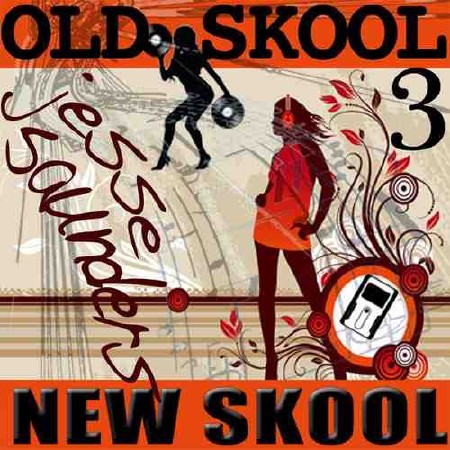Old Skool New Skool 3 (2013)
