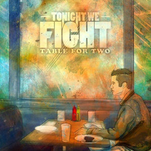 Tonight We Fight - Nevermind (2013)