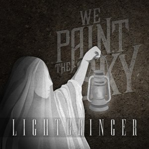 We Paint The Sky - Lightbringer (2013)