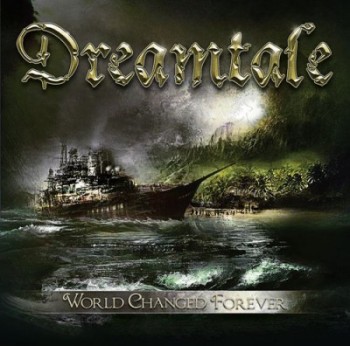 Dreamtale - World Changed Forever (2013)