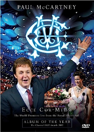 Paul McCartney - Ecce Cor Meum (2007 / DVDRip)