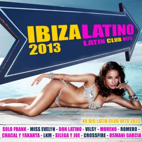 VA - Ibiza Latino 2013 - Latin Club Hits (2013)
