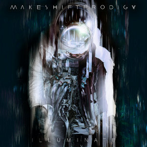 Makeshift Prodigy - Illuminate (EP) (2012)