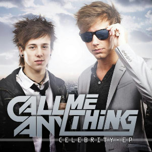 Call Me Anything - Celebrity (EP) (2012)