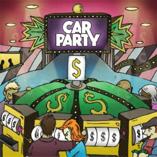 Car Party - Dollar Sign (Single) (2012)