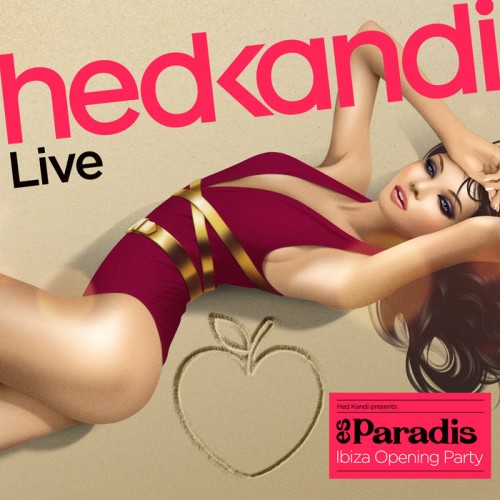 VA - Hed Kandi Live - Es Paradis (Ibiza Opening Party 2013) (2013)