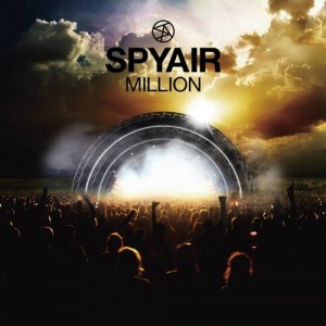 Spyair - Million (2013)